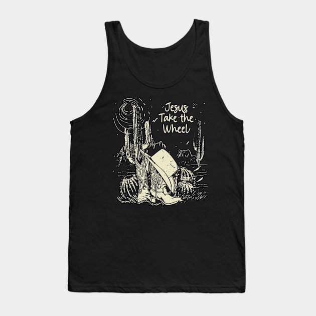 Jesus Take the Wheel Boots Desert Tank Top by KatelynnCold Brew